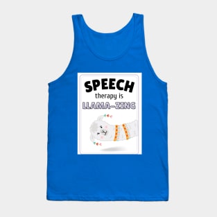 Speech Therapy is llama-zing Tank Top